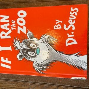 If I Ran the Zoo by Dr. Seuss